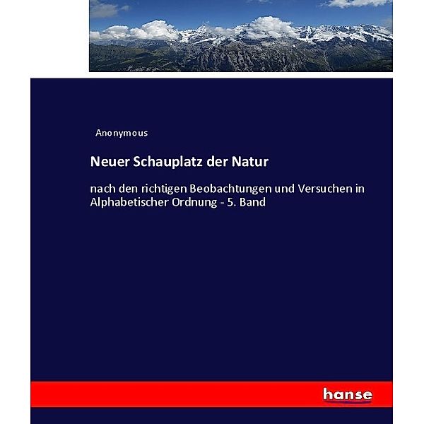 Neuer Schauplatz der Natur, Heinrich Preschers