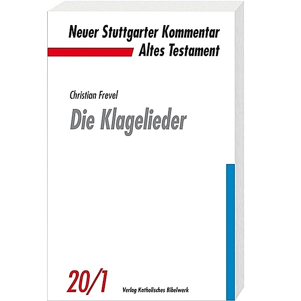 Neuer Stuttgarter Kommentar / 20/1 / Die Klagelieder, Christian Frevel