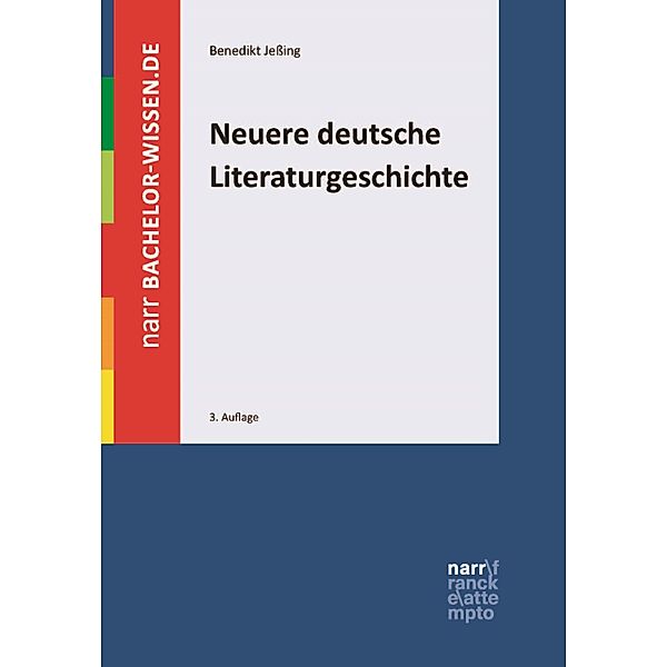 Neuere deutsche Literaturgeschichte / bachelor-wissen, Benedikt Jessing