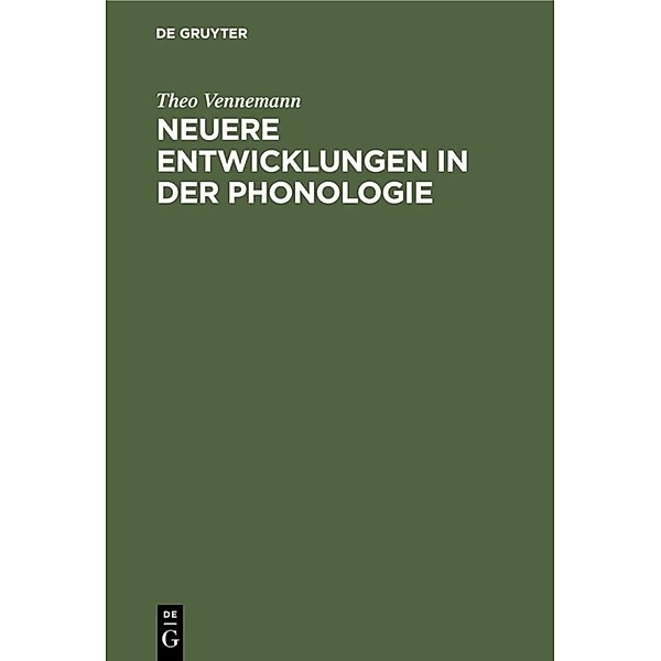 Neuere Entwicklungen in der Phonologie, Theo Vennemann gen. Nierfeld