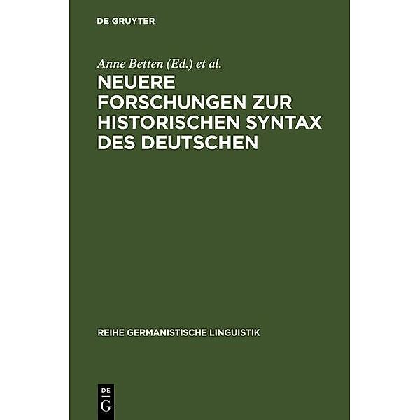 Neuere Forschungen zur historischen Syntax des Deutschen / Reihe Germanistische Linguistik Bd.103