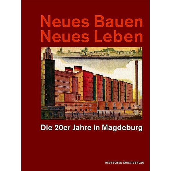 Neues Bauen Neues Leben