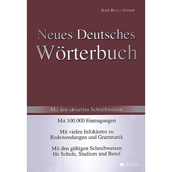 Neues Deutsches Wörterbuch, Karl-Heinz Göttert