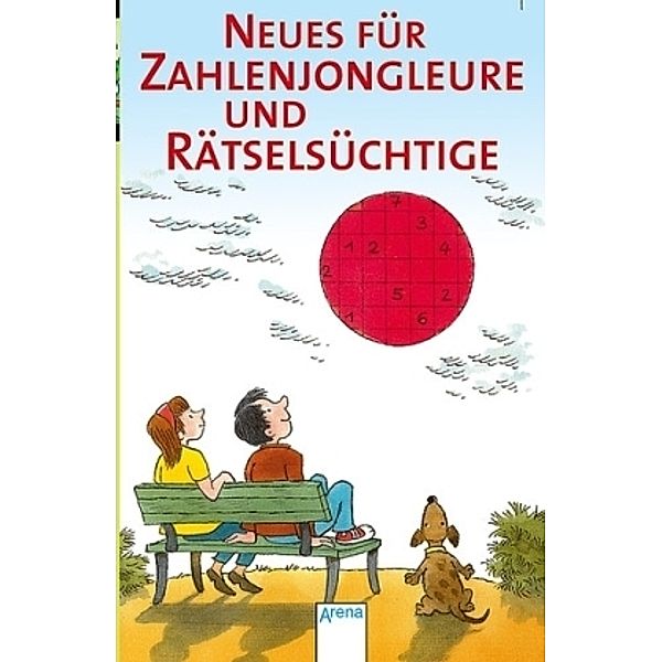 Neues für Zahlenjongleure und Rätselsüchtige