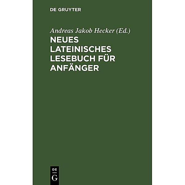 Neues lateinisches Lesebuch für Anfänger