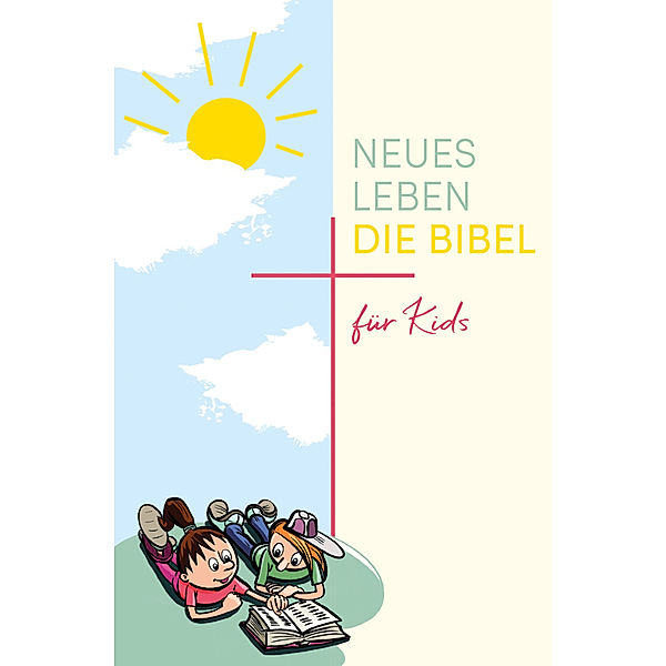 Neues Leben. Die Bibel für Kids