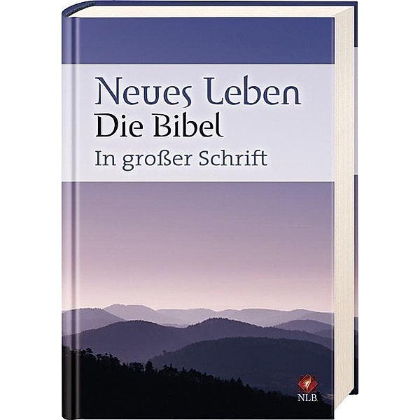 Neues Leben, NLB. Die Bibel, in großer Schrift