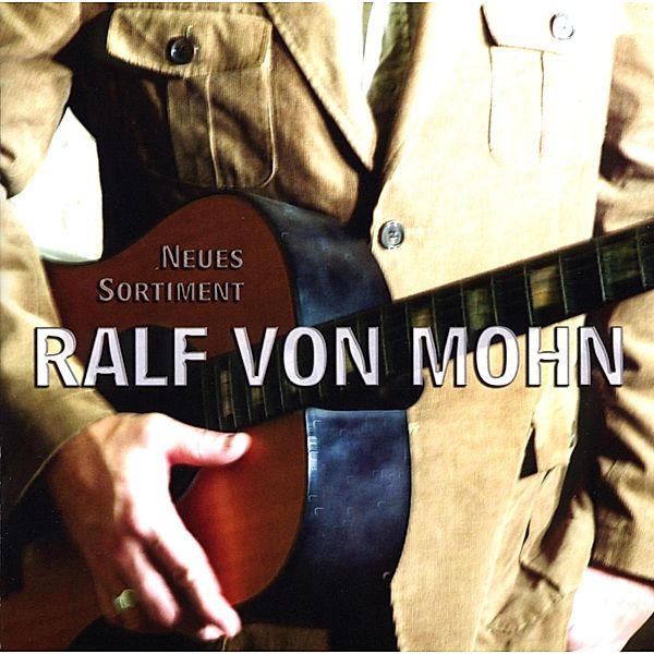 Neues Sortiment, Ralf Von Mohn