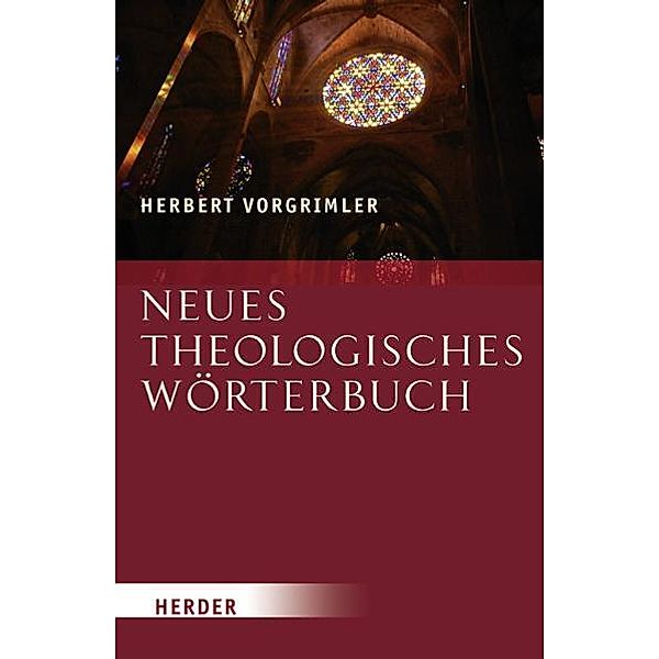 Neues Theologisches Wörterbuch, Herbert Vorgrimler