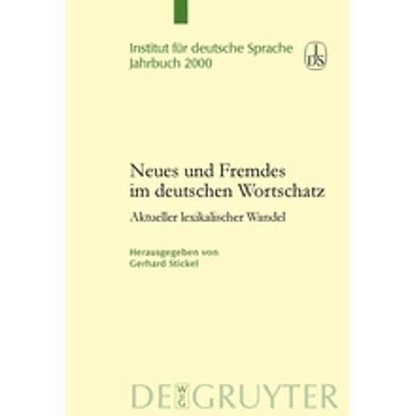 Neues und Fremdes im deutschen Wortschatz