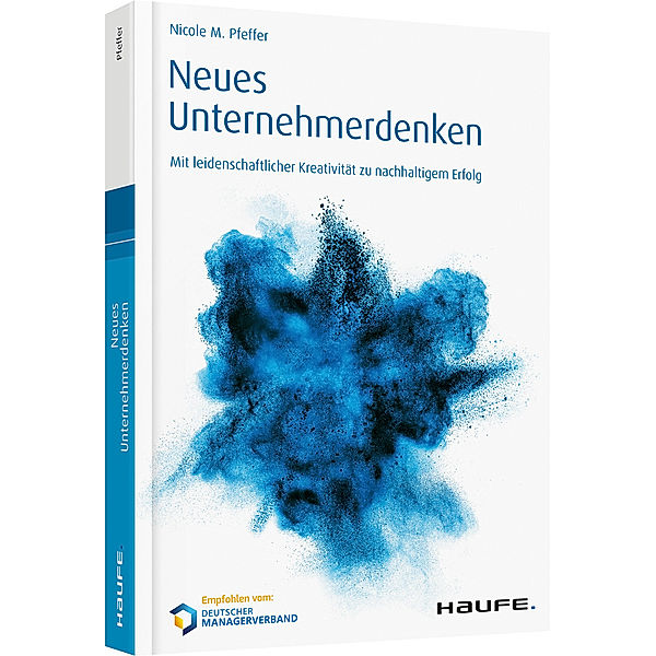 Neues Unternehmerdenken, Nicole M. Pfeffer