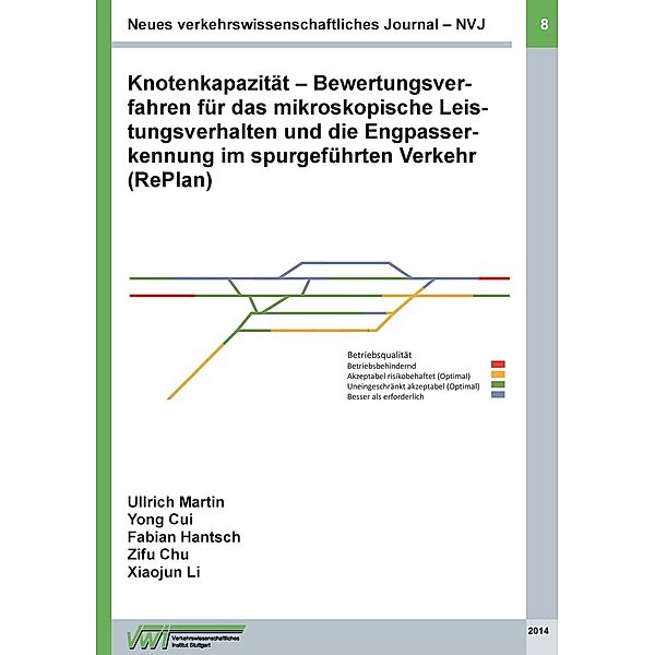 Neues verkehrswissenschaftliches Journal NVJ - Ausgabe 8, Martin Ullrich, Yong Cui, Fabian Hantsch, Zifu Chu, Xiaojun Li