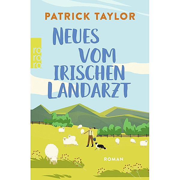 Neues vom irischen Landarzt, Patrick Taylor