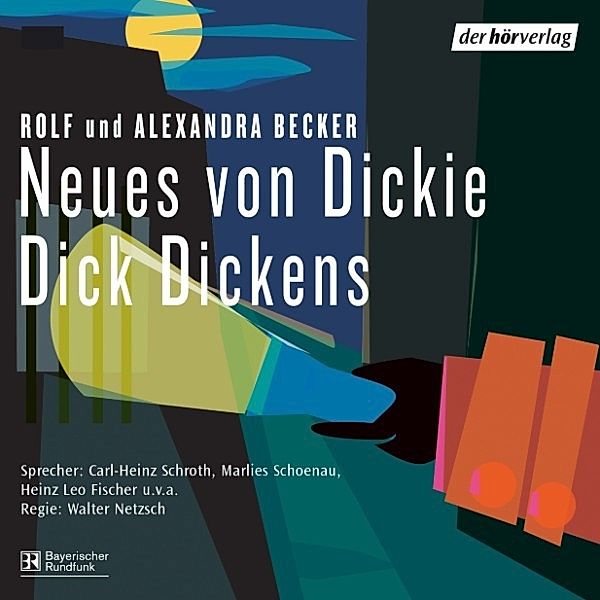 Neues von Dickie Dick Dickens, Rolf A. Becker, Alexandra Becker