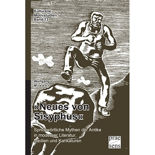 Neues von Sisyphus, Wolfgang Mieder