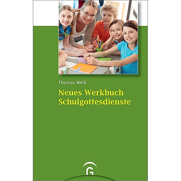 Neues Werkbuch Schulgottesdienste, Thomas Weiß