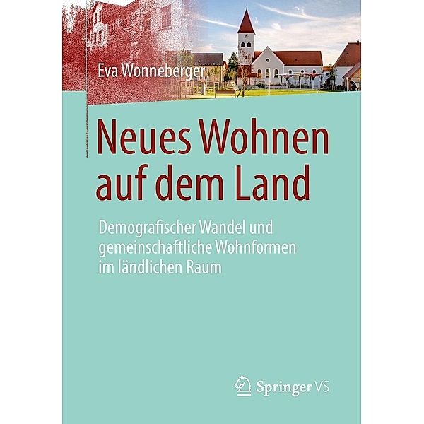 Neues Wohnen auf dem Land, Eva Wonneberger