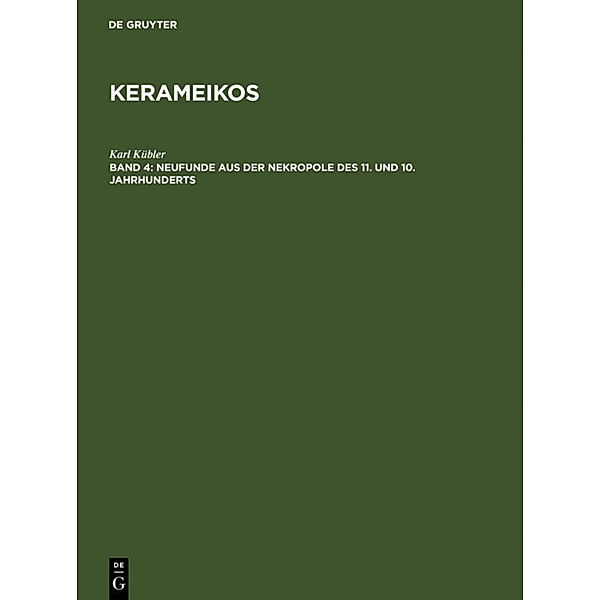 Neufunde aus der Nekropole des 11. und 10. Jahrhunderts, Karl Kübler