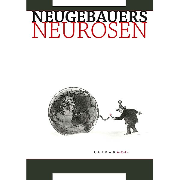 Neugebauers Neurosen, Peter Neugebauer