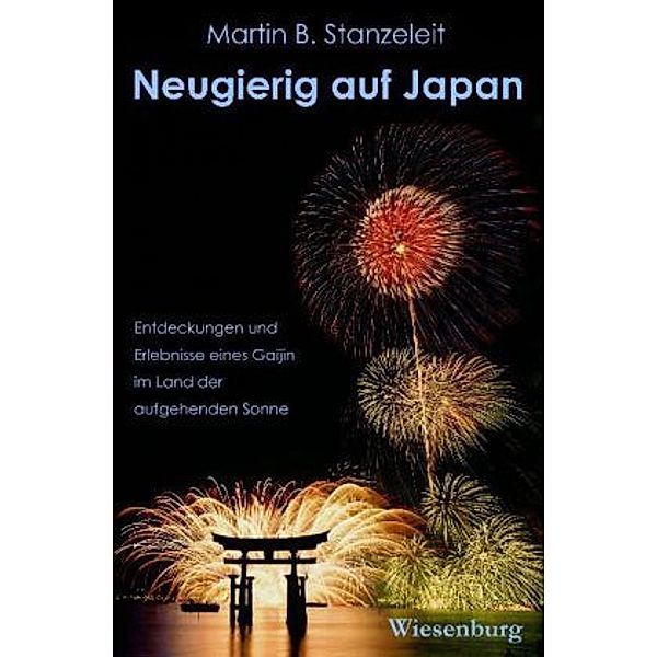 Neugierig auf Japan, Martin B. Stanzeleit