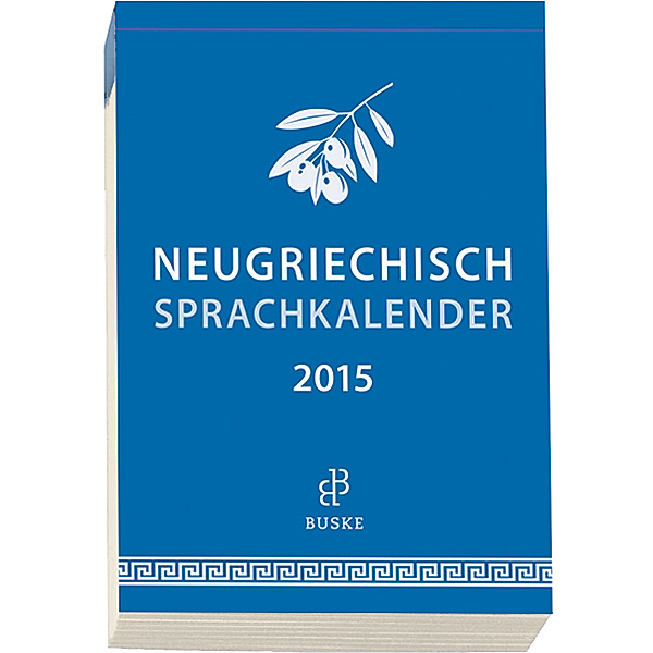 Neugriechisch Sprachkalender 2015, Jorina Grünewald