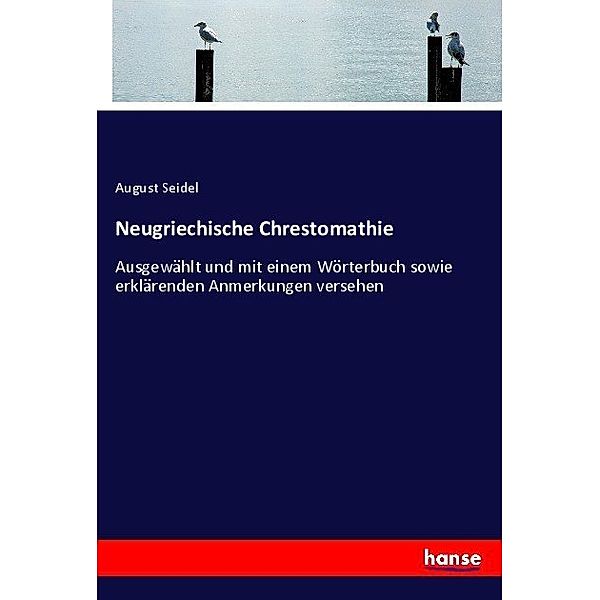 Neugriechische Chrestomathie, August Seidel