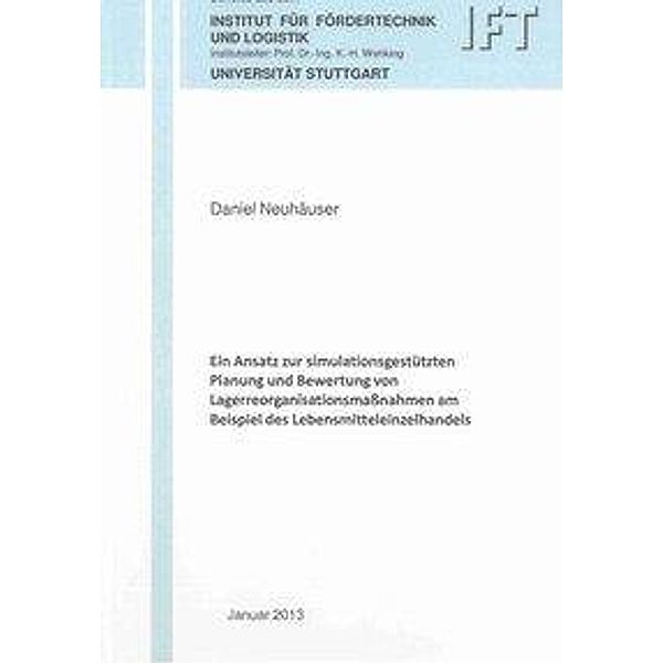 Neuhäuser, D: Ansatz zur simulationsgestützten Planung und B, Daniel Neuhäuser