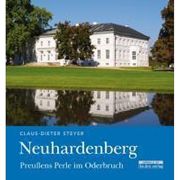 Neuhardenberg, Claus-Dieter Steyer