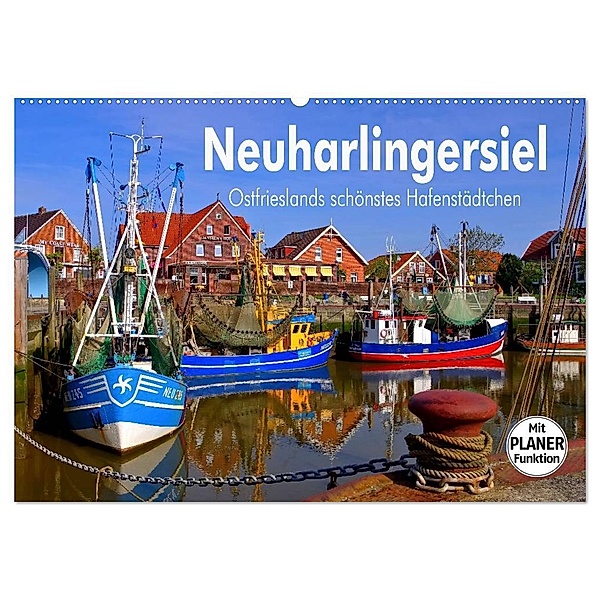 Neuharlingersiel - Ostfrieslands schönstes Hafenstädtchen (Wandkalender 2024 DIN A2 quer), CALVENDO Monatskalender, LianeM