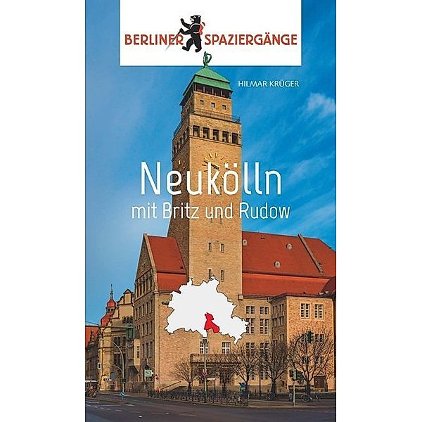 Neukölln, Hilmar Krüger