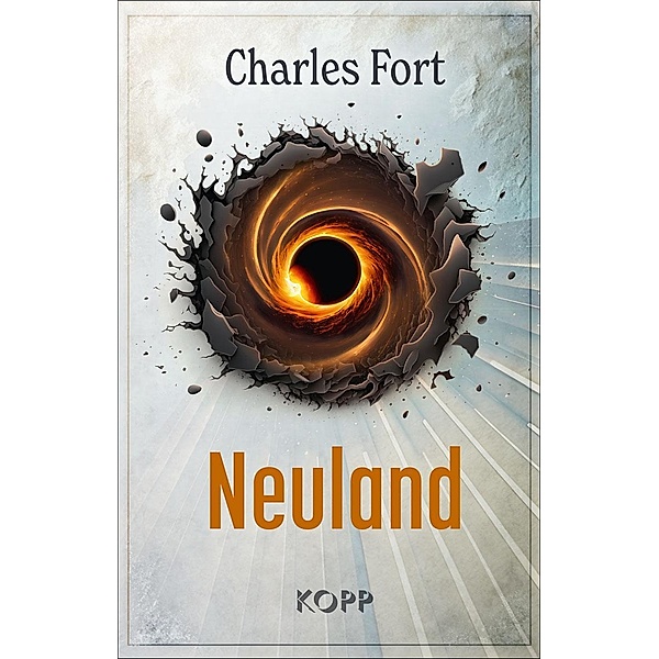 Neuland, Charles Fort