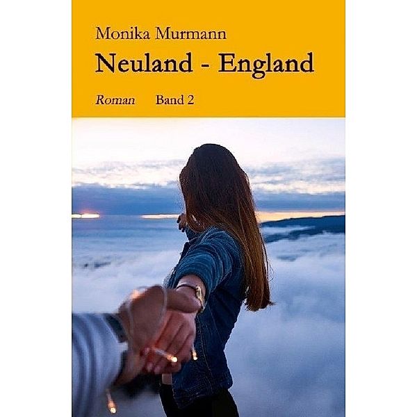 Neuland / Neuland-England, Monika Murmann