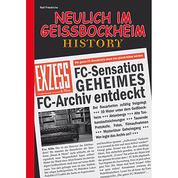 Neulich im Geissbockheim History, Ralf Friedrichs