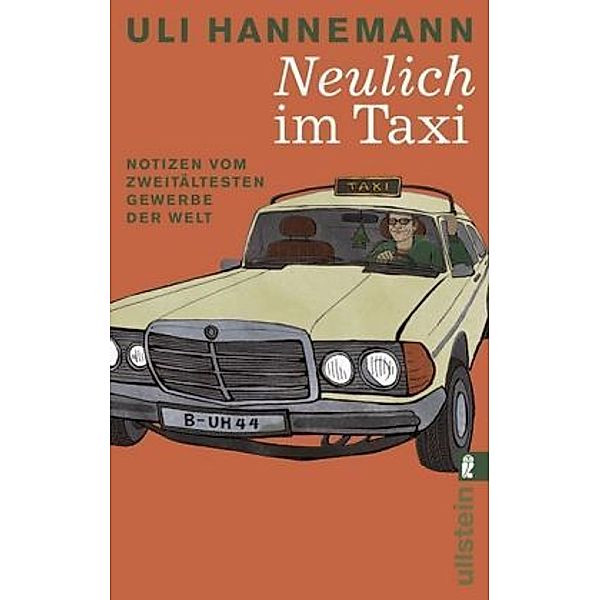 Neulich im Taxi, Uli Hannemann