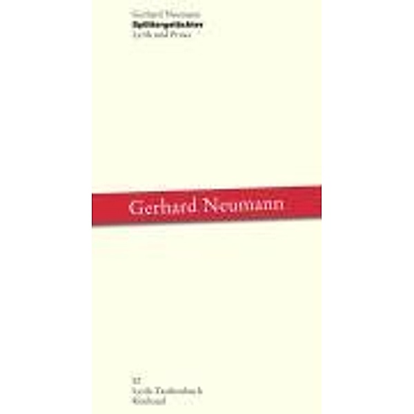 Neumann, G: Splittergelächter, Gerhard Neumann