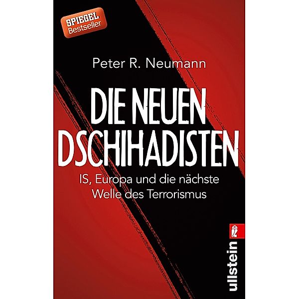 Neumann, P: Die neuen Dschihadisten, Peter R. Neumann