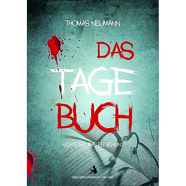 Neumann, T: Tagebuch, Thomas Neumann