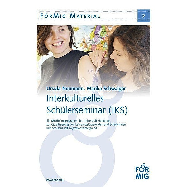 Neumann, U: Interkulturelles Schülerseminar (IKS), Ursula Neumann, Marika Schwaiger
