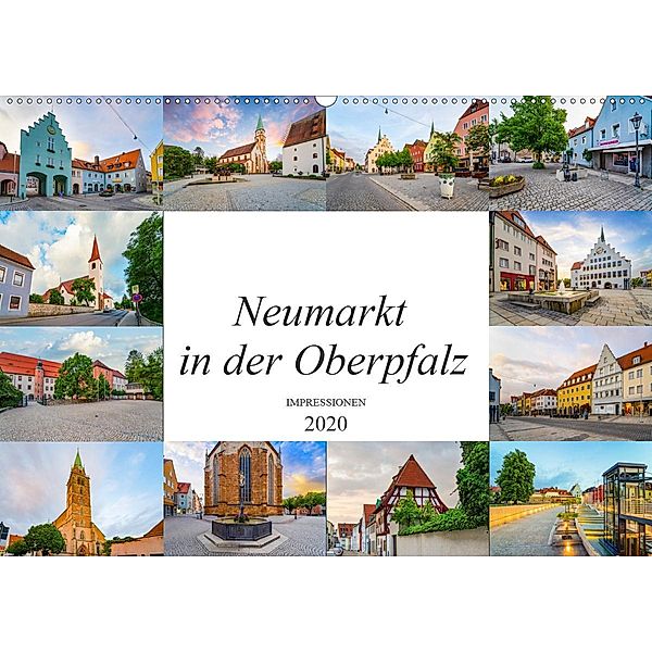 Neumarkt in der Oberpfalz Impressionen (Wandkalender 2020 DIN A2 quer), Dirk Meutzner