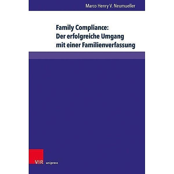 Neumueller, M: Family Compliance: Der erfolgreiche Umgang mi, Marco Henry V. Neumueller