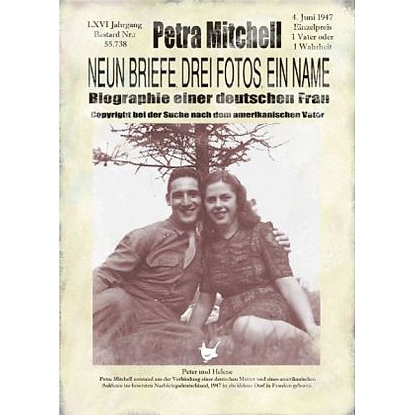 Neun Briefe, drei Fotos, ein Name, Petra Mitchell