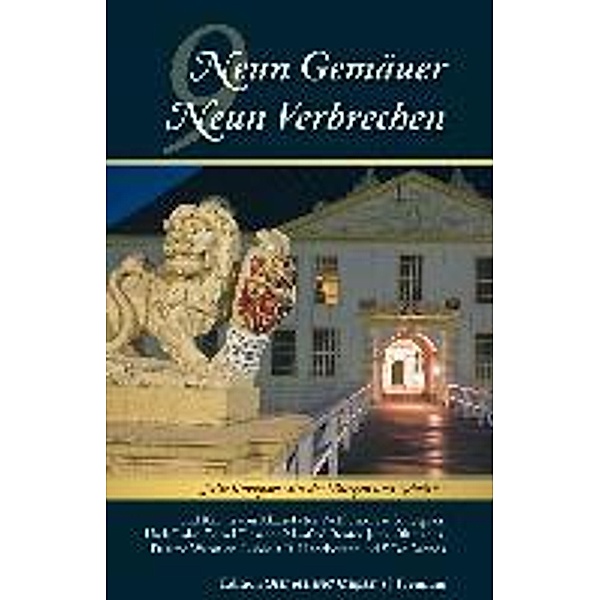 Neun Gemäuer - Neun Verbrechen, Klaus-Peter Wolf, Andreas Scheepker, Bernd Usch Luhn