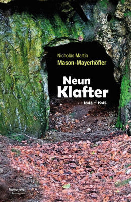 Neun Klafter - Martin Nicholas Mason-Mayerhöfler