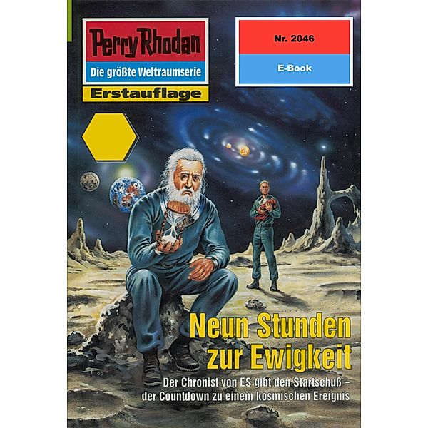 Neun Stunden zur Ewigkeit (Heftroman) / Perry Rhodan-Zyklus Die Solare Residenz Bd.2046, Ernst Vlcek