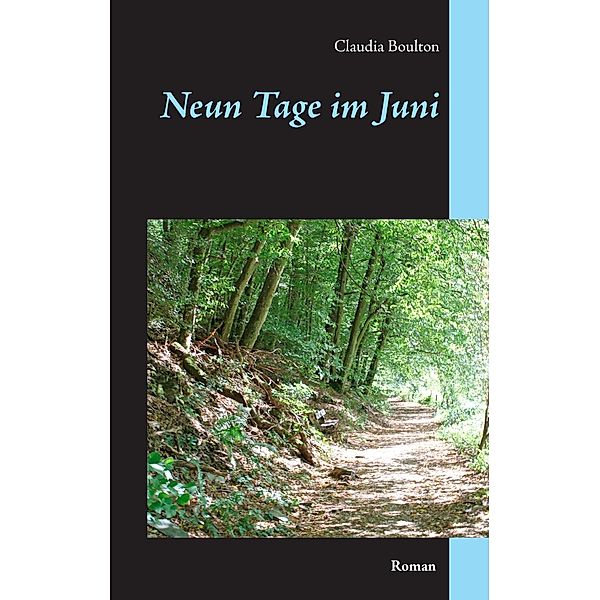 Neun Tage im Juni, Claudia Boulton