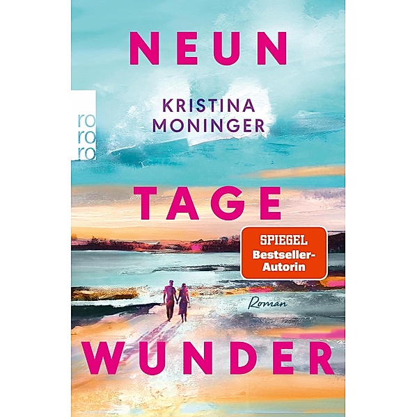 Neun Tage Wunder, Kristina Moninger