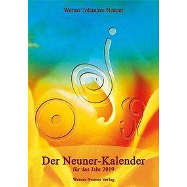 Neuner, W: Neuner Kalender 2019, Werner Neuner