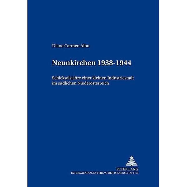 Neunkirchen 1938-1955, Diana Carmen Albu-Lisson
