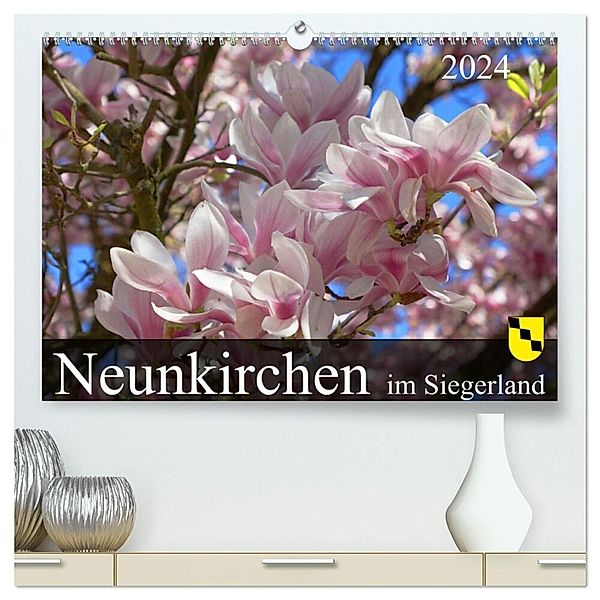 Neunkirchen im Siegerland (hochwertiger Premium Wandkalender 2024 DIN A2 quer), Kunstdruck in Hochglanz, Markus Behner