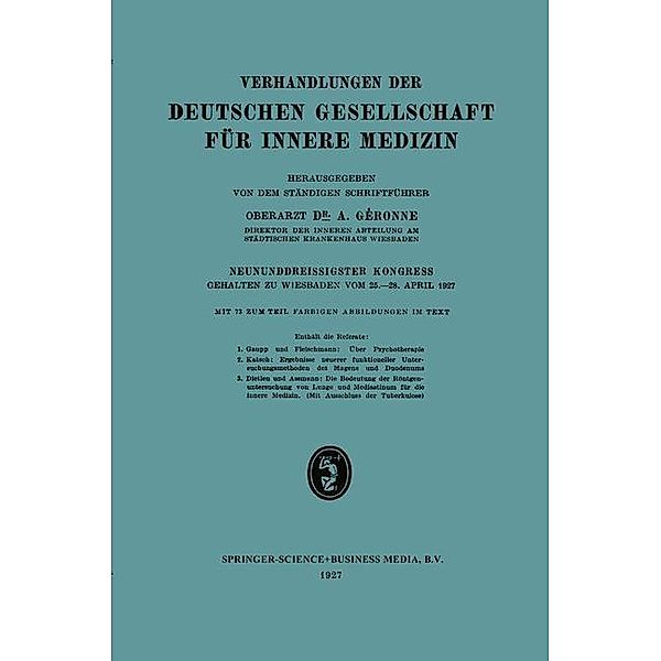 Neununddreissigster Kongress / Verhandlungen der Deutschen Gesellschaft für Innere Medizin